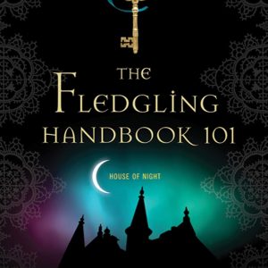 The Fledgling Handbook 101